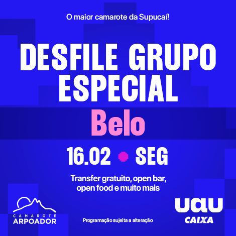 Carnaval 2026 | Grupo Especial - 16 Fev