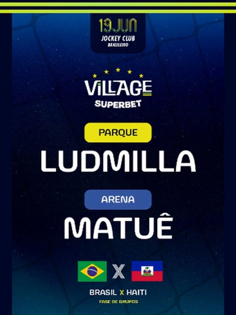 EL  | Village 2026 : BRA x HAI: Ludmilla (Parque) e Matuê (Arena)