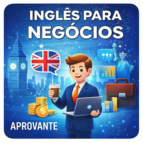 Aprovante | Curso online de Inglês para Negócios (1 ano)